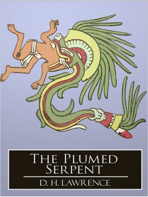 The Plumed Serpent - ebook